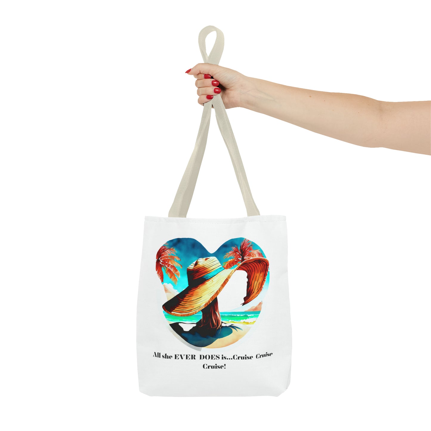 Canvas Tote Bag - All she ever does is cruise!