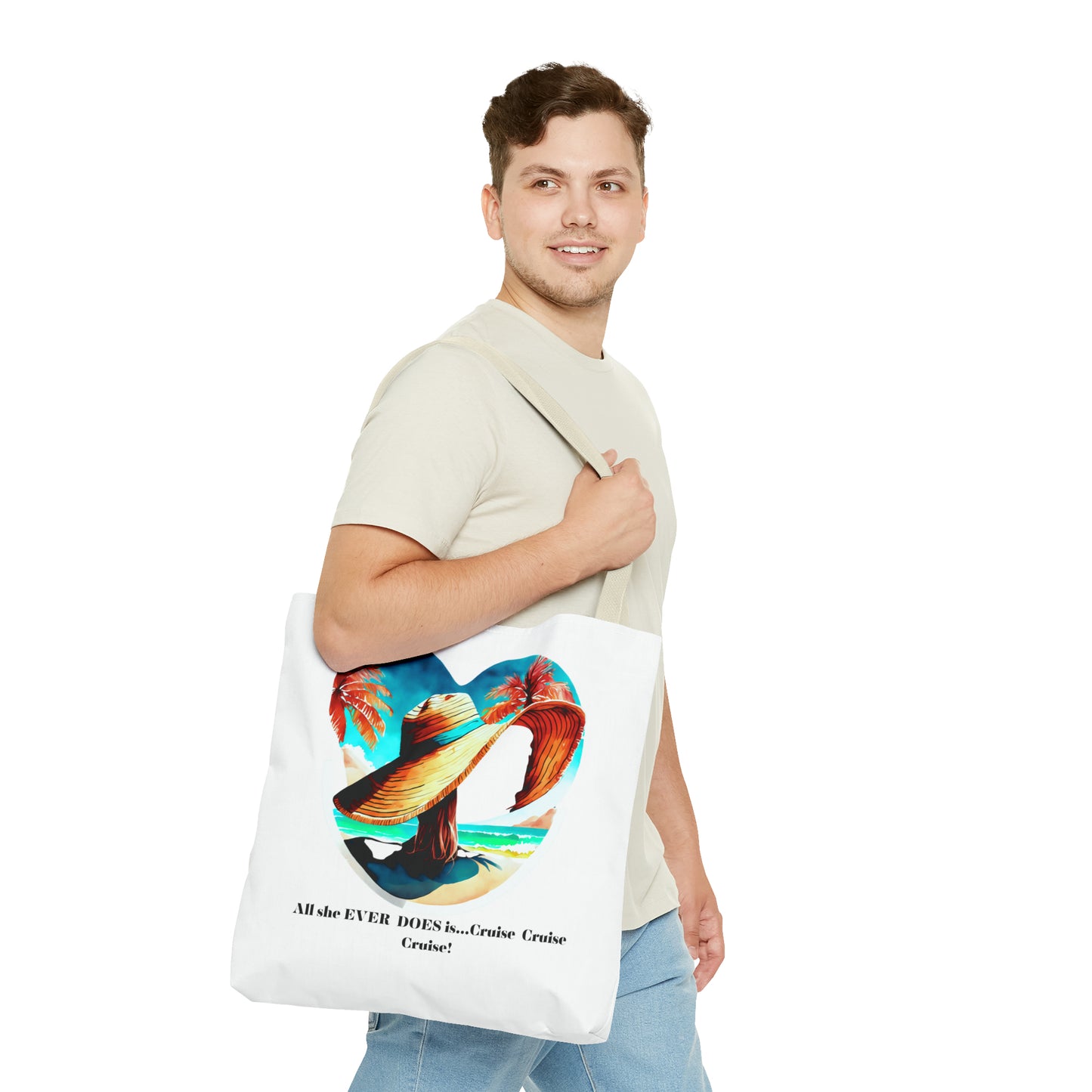 Canvas Tote Bag - All she ever does is cruise!