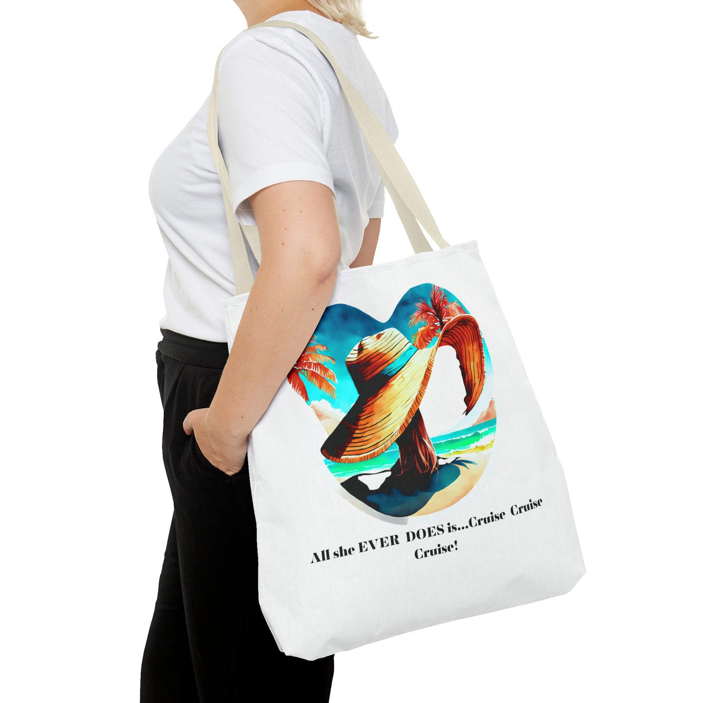 Canvas Tote Bag - All she ever does is cruise!