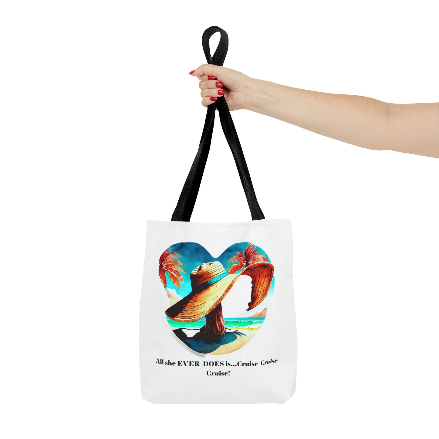 Canvas Tote Bag - All she ever does is cruise!