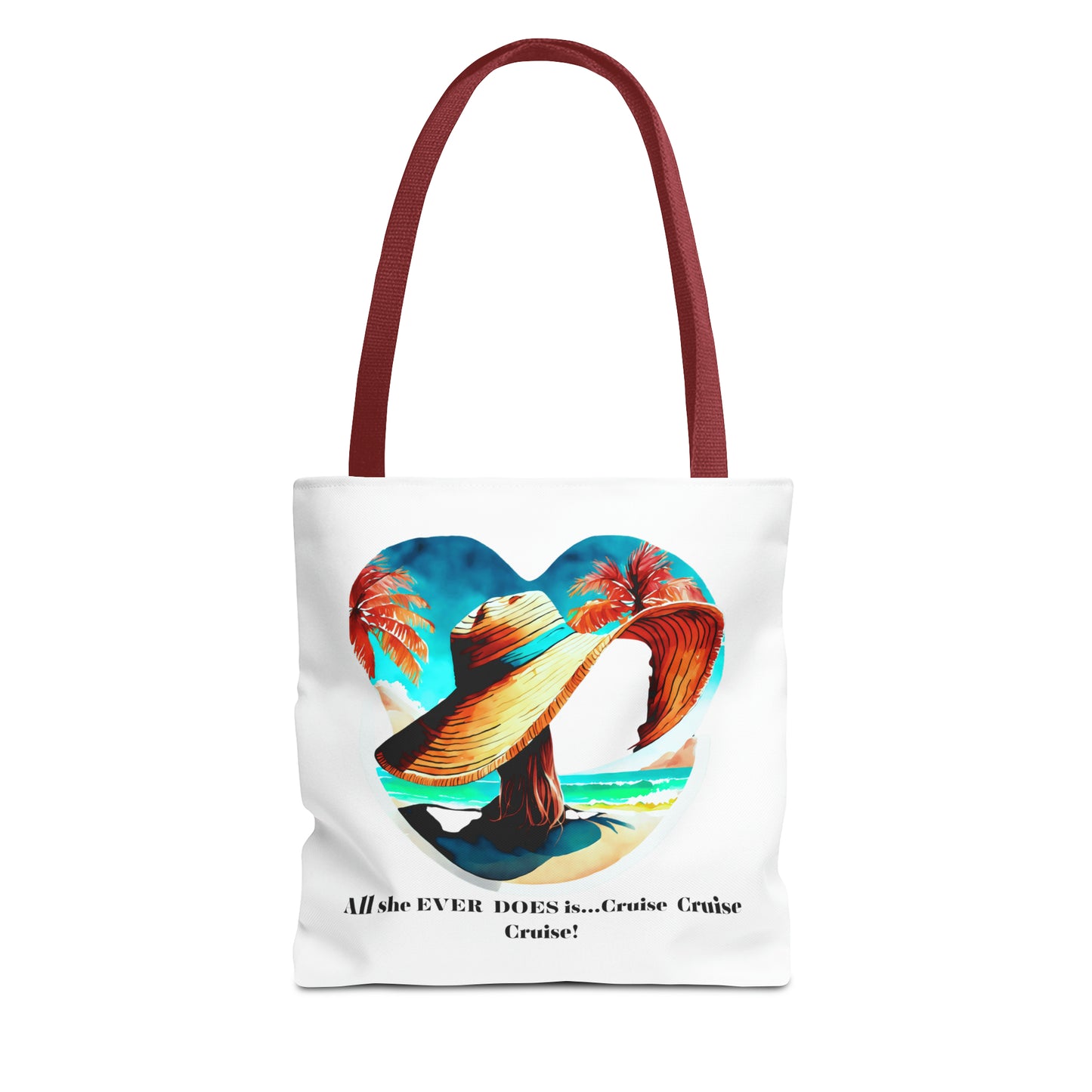 Canvas Tote Bag - All she ever does is cruise!