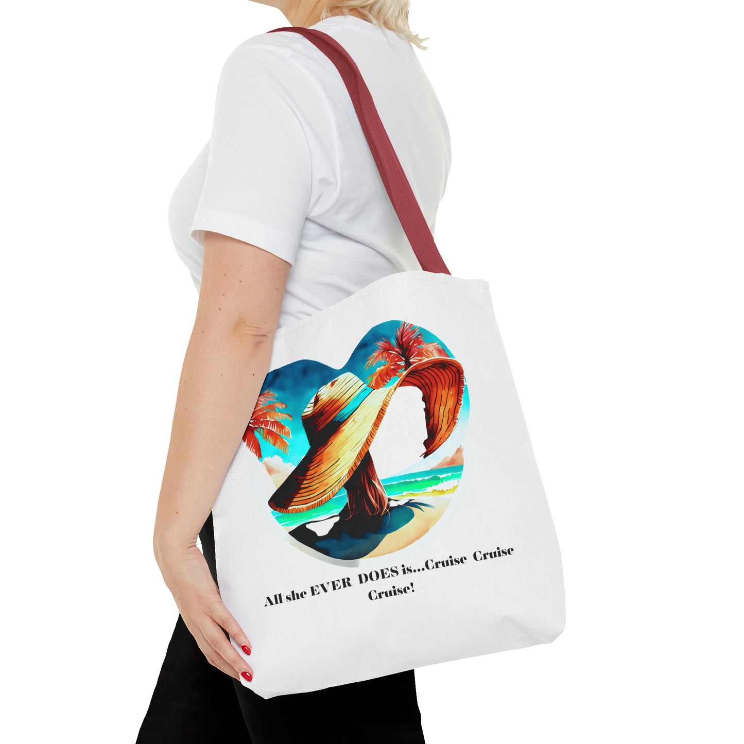 Canvas Tote Bag - All she ever does is cruise!