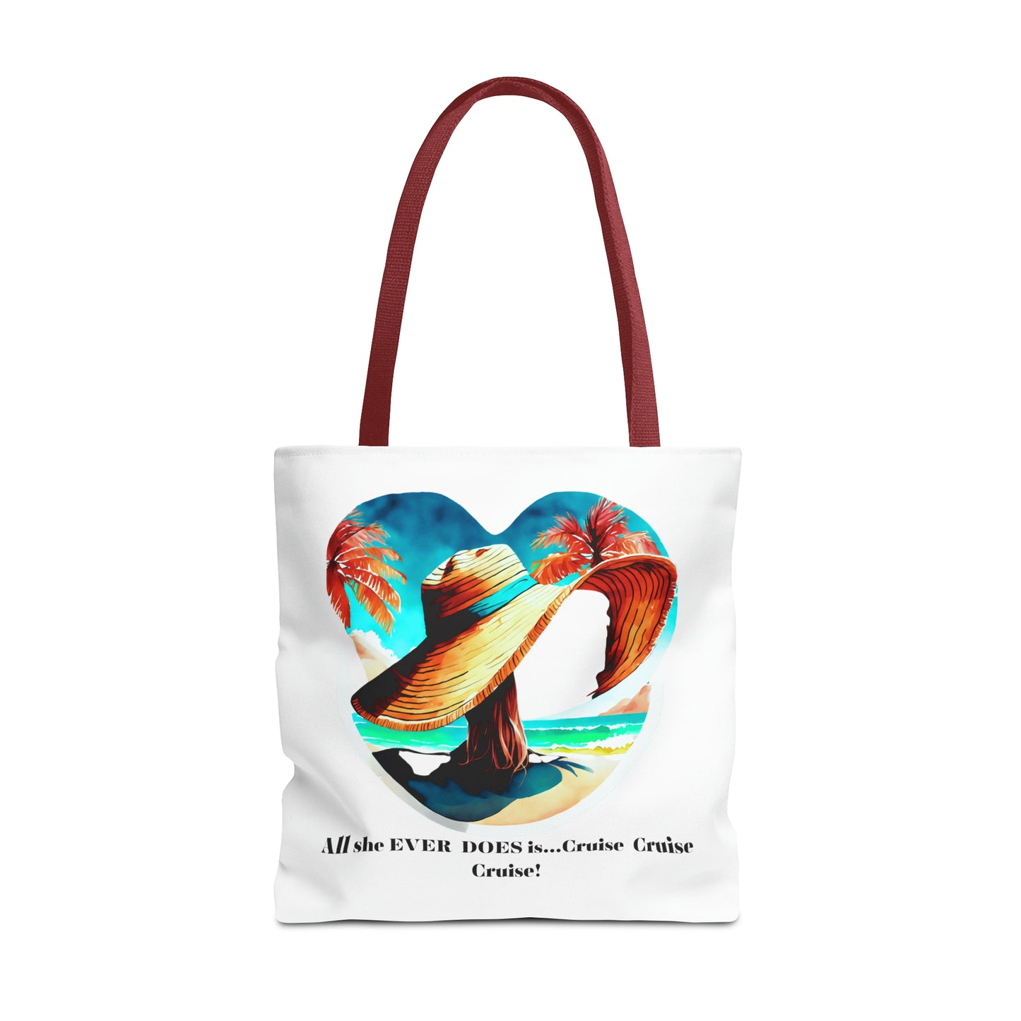 Canvas Tote Bag - All she ever does is cruise!