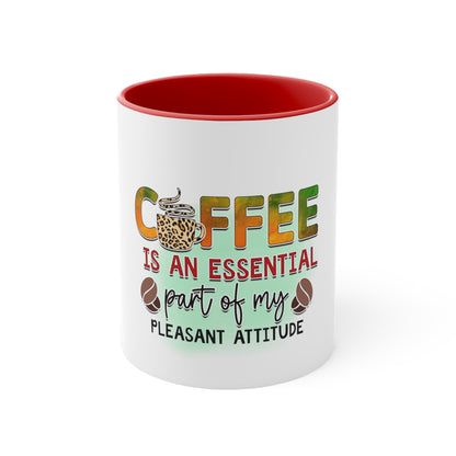 Accent Coffee Mug, 11oz- Coffee is My Attitude