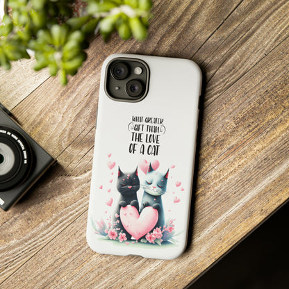 I Phone Tough Phone Cases- I Phone, Samsung, Google Pixel- cat