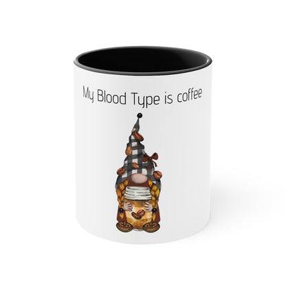 Accent Coffee Mug, 11oz- My Blood Type is Coffee