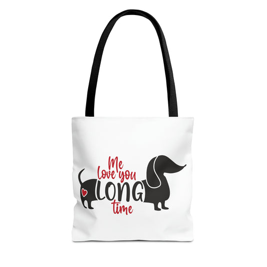 Canvas Tote Bag - Me love you long time