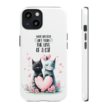 I Phone Tough Phone Cases- I Phone, Samsung, Google Pixel- cat