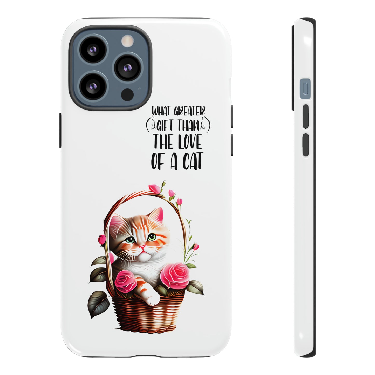 I Phone Tough cases for - I Phone, Samsung & Google Pixel - Cats