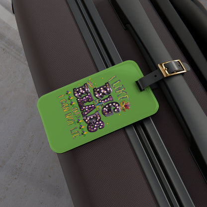 Luggage Tag- Mardi gras - I like big beads can not lie