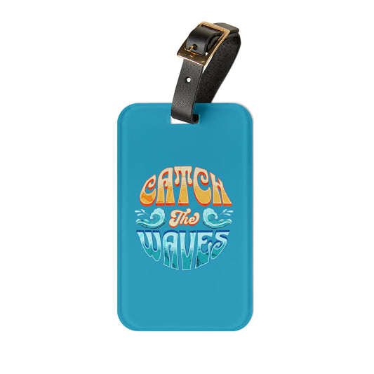 Luggage Tag- Catch the Waves