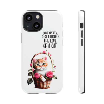 I Phone Tough cases for - I Phone, Samsung & Google Pixel - Cats