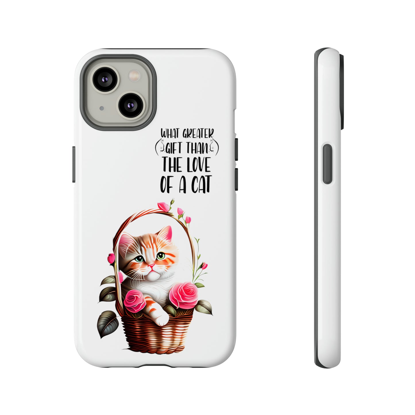 I Phone Tough cases for - I Phone, Samsung & Google Pixel - Cats