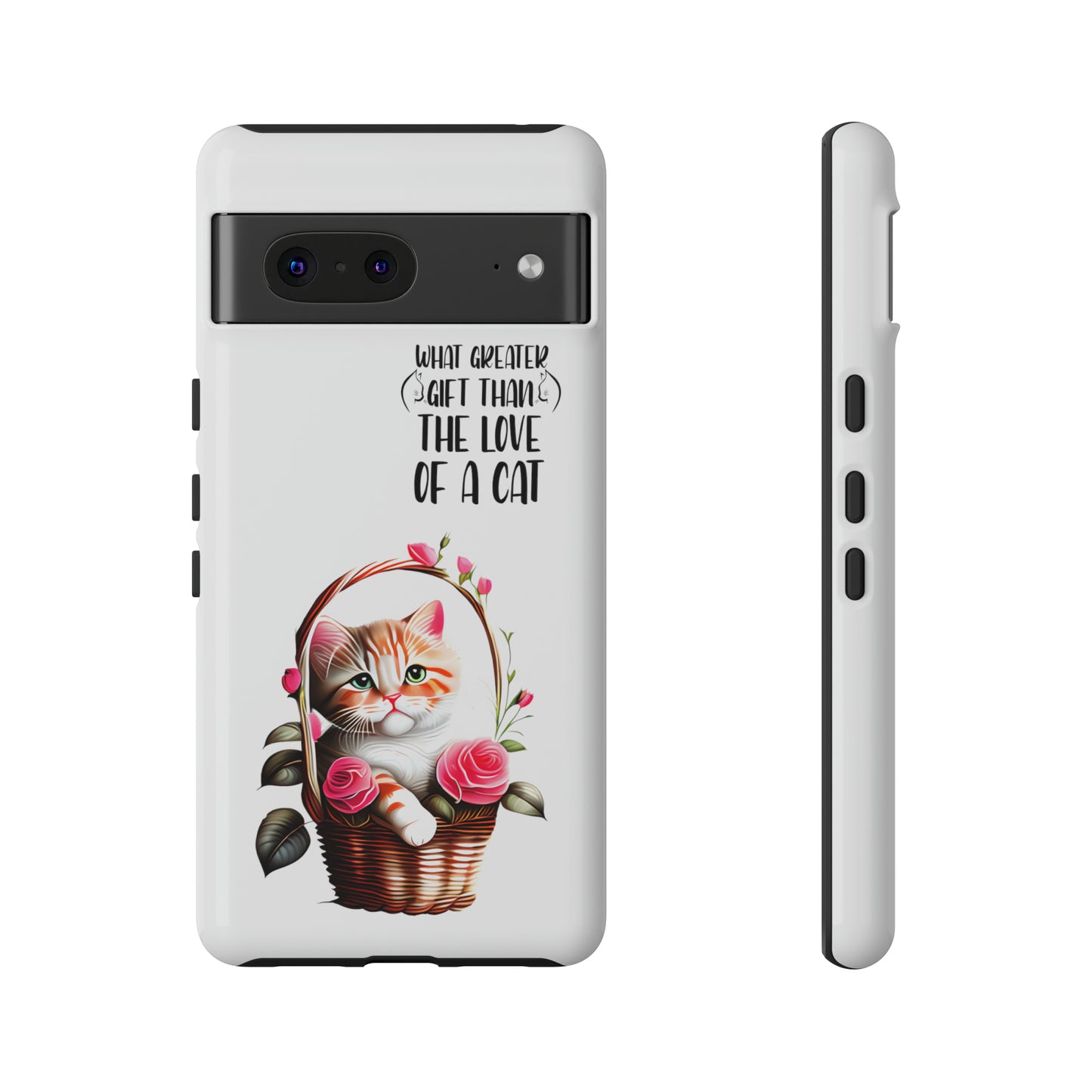 I Phone Tough cases for - I Phone, Samsung & Google Pixel - Cats