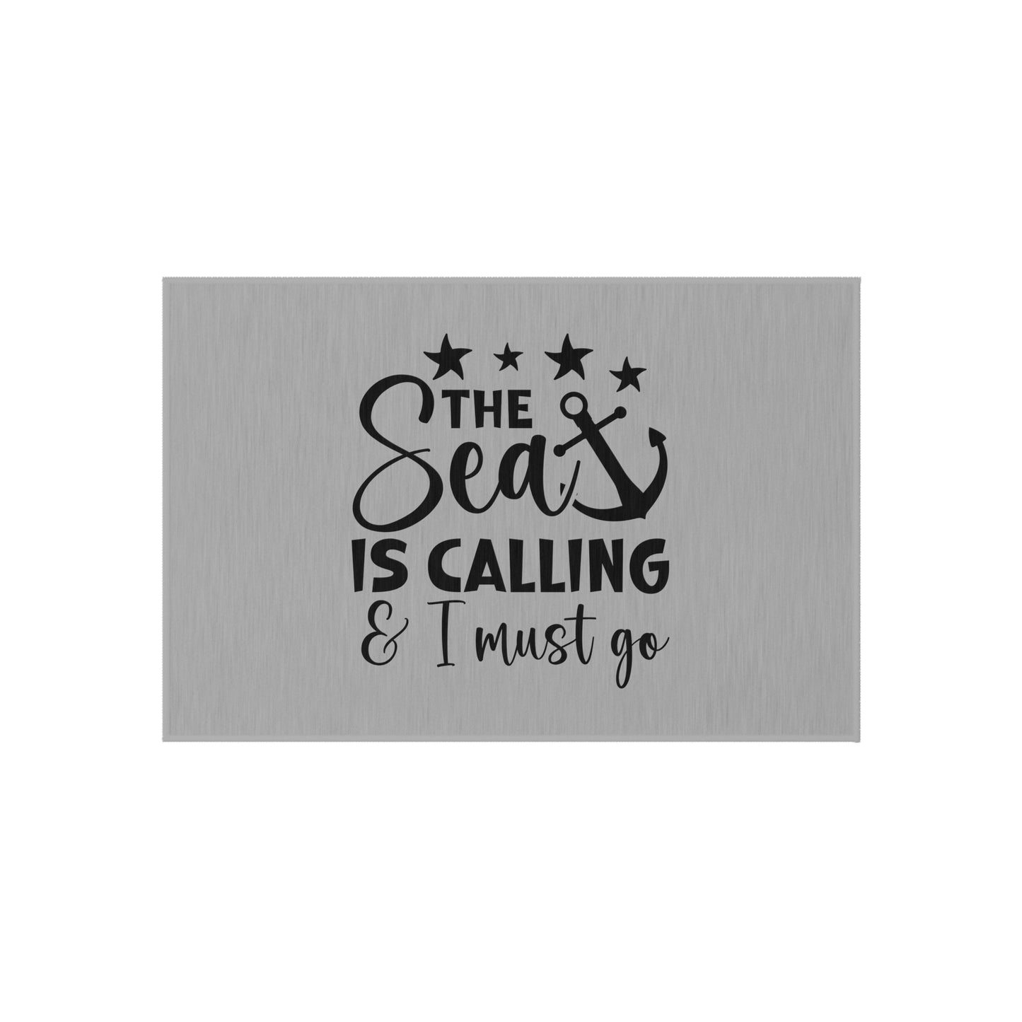 Outdoor Rug- The Sea is Calling I must Go