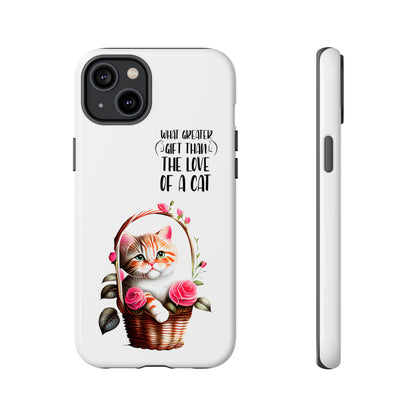 I Phone Tough cases for - I Phone, Samsung & Google Pixel - Cats