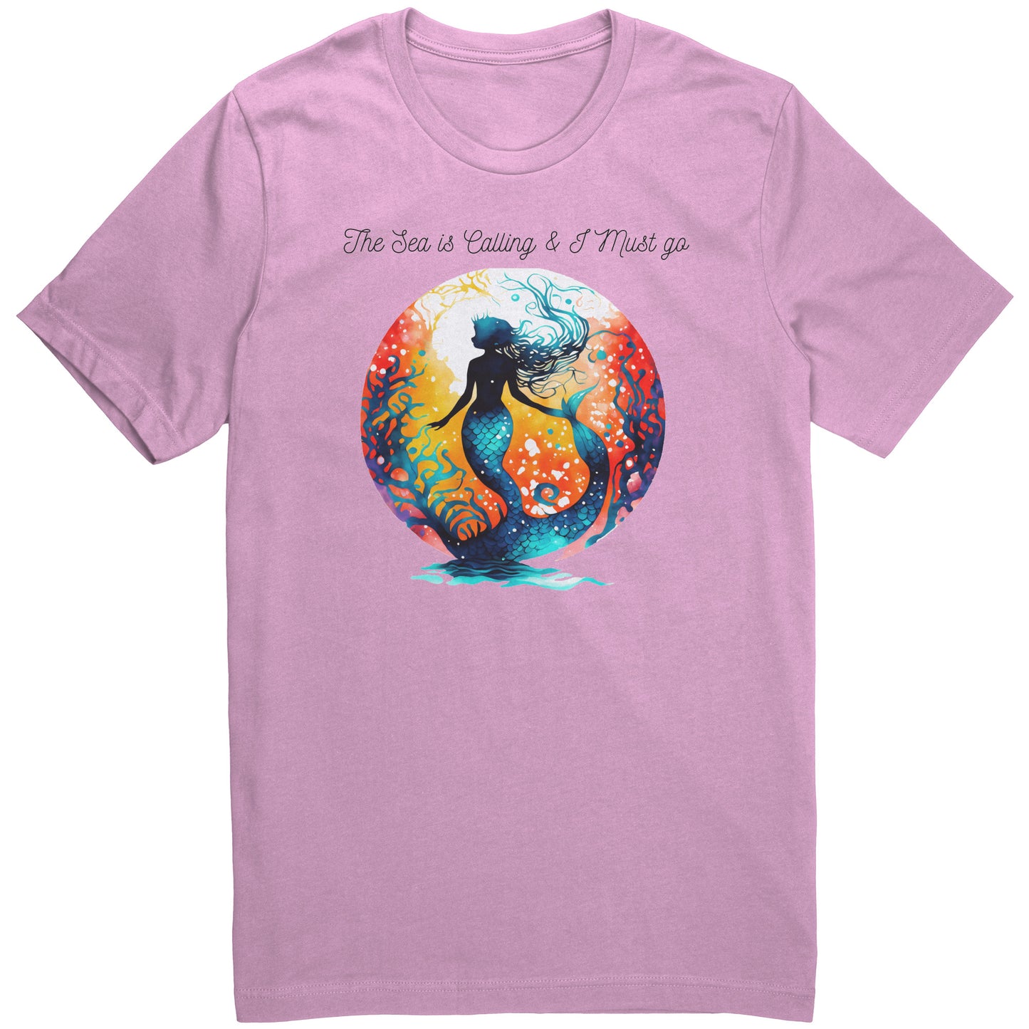 T- Shirt unisex- The Sea is Calling & I Must Go