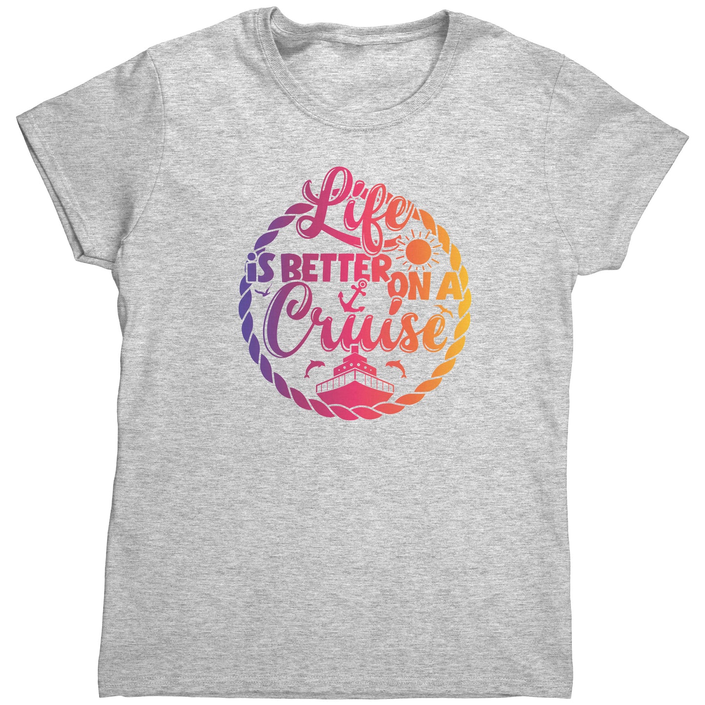 T Shirt Women's/Unisex/ Youth - Life is Better on a Cruise3
