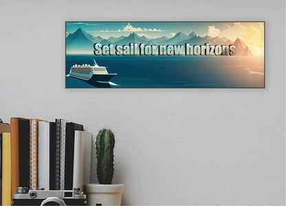 Wall Decor- Set Sail For New Horizons MDF Sign