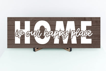 Wall Decor- Home is our happy place MDF sign